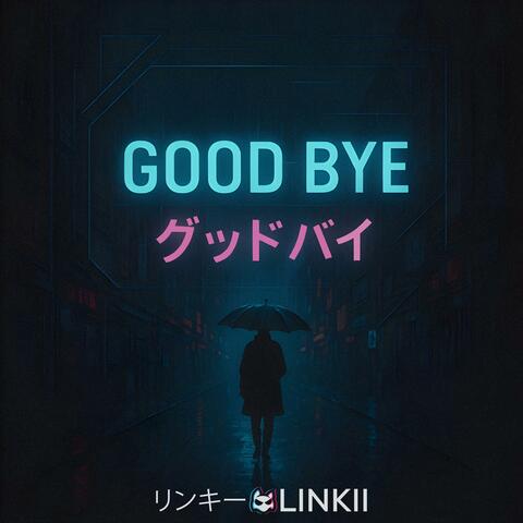 グッド・バイ (Good Bye) album art