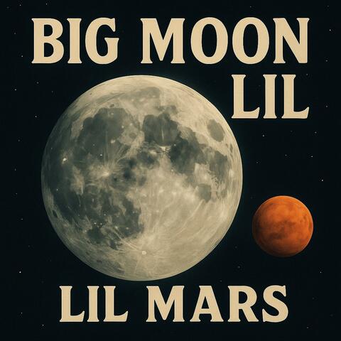 Big Moon Lil Mars album art