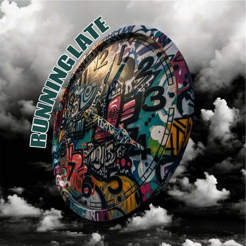 RUNNING LATE album art
