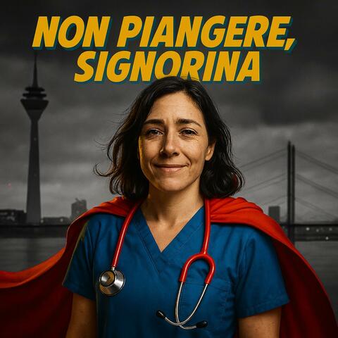 Non Piangere, Signorina album art