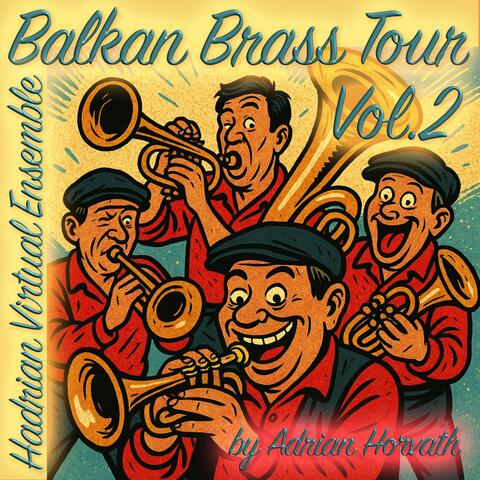 Balkan Brass Tour, Vol. 2 album art