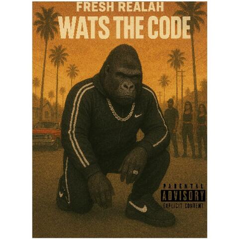 Wats The Code (WestCoastFreshy) album art