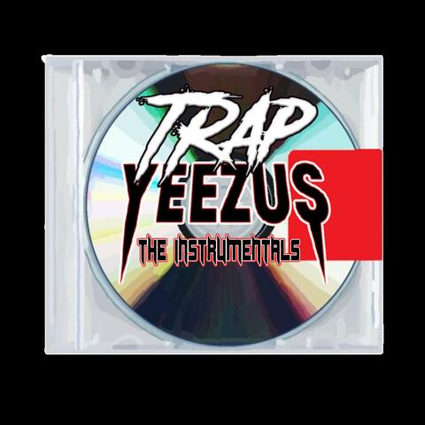 Trap Yeezus album art