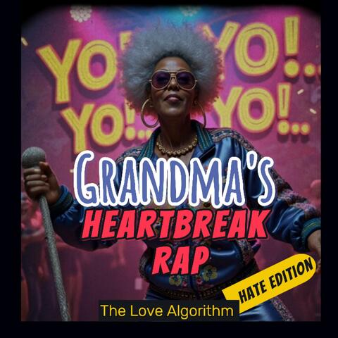 Grandma's Heartbreak Rap album art