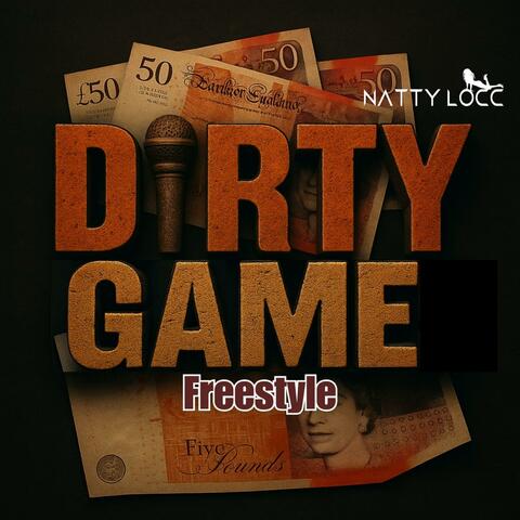 Dirty Game Freestyle album art