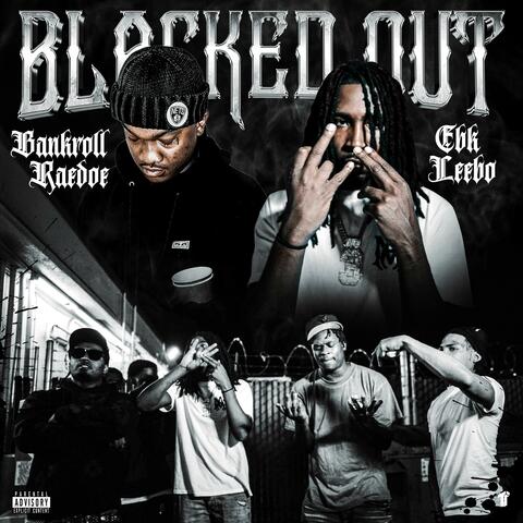 Blocked Out (feat. EBK Leebo) album art