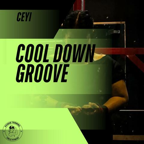 COOL DOWN GROOVE 80-100 BPM album art