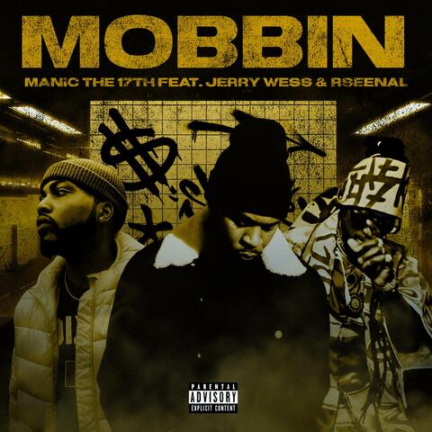 Mobbin' (feat. Jerry Wess & Rseenal) album art