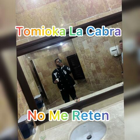 No Me Reten album art