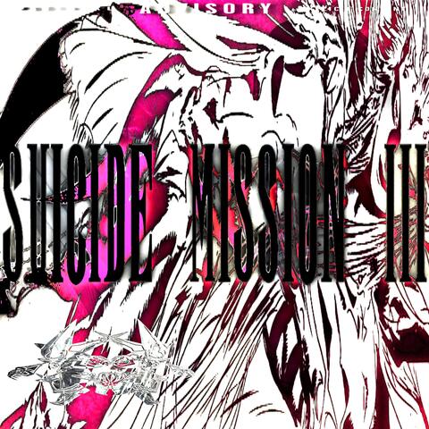 SUICIDE MISSION III album art
