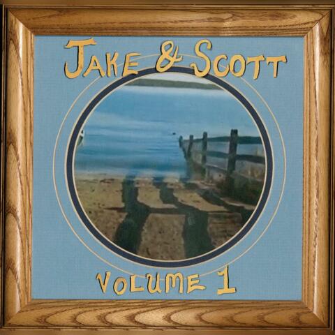 Jake & Scott Volume 1 album art