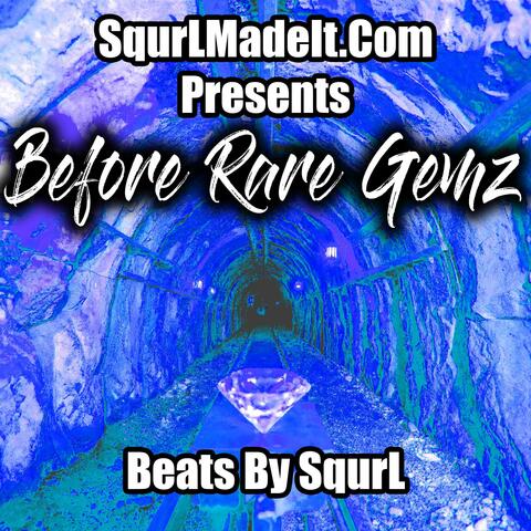 before Rare Gemz album art