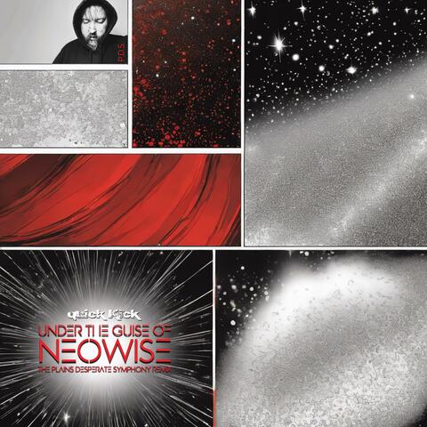 Under The Guise Of Neowise (Plains Desperate Symphony Remix) album art