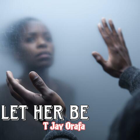 Let Her Be album art