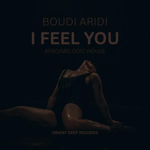 I Feel You (Afro/Melodic House) album art