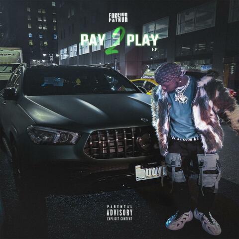 Pay 2 Play EP album art