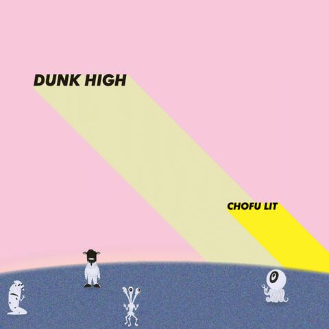 DUNK HIGH album art