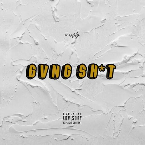 Gvng Shit album art