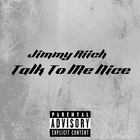 Talk To Me Nice album art