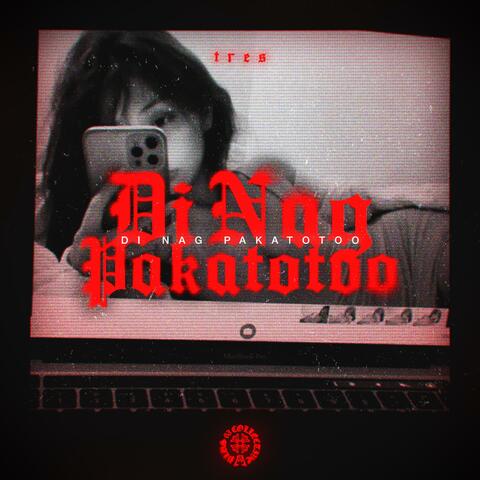 Di Nagpakatotoo album art