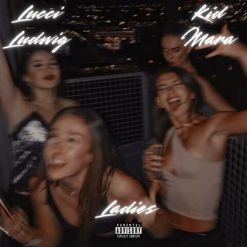 Ladies (feat. Kid Mara) album art