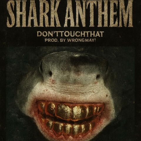 Shark Anthem album art