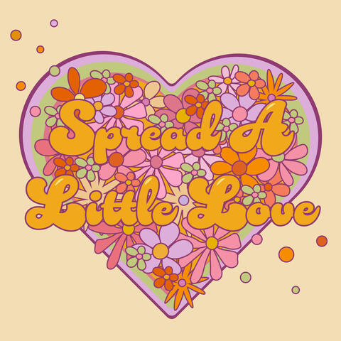 Spread A Little Love album art
