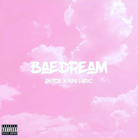 BAEDREAM (feat. 247zé) album art