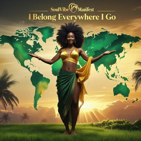 I Belong Everywhere I Go album art