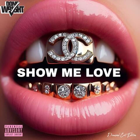 Show Me Love (Diamond Cut Edition) album art