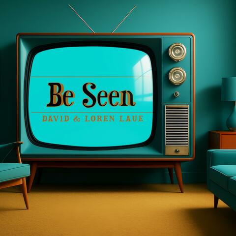 Be Seen album art