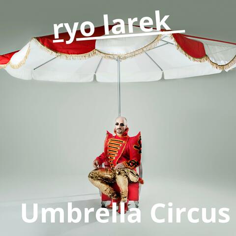 Umbrella Circus album art