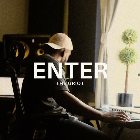 Enter, The Griot album art