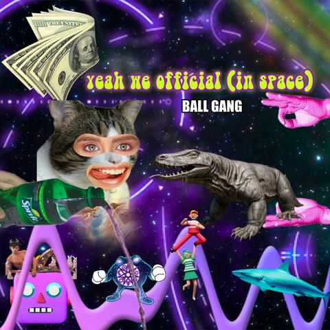 Yeah We Official (In Space) album art