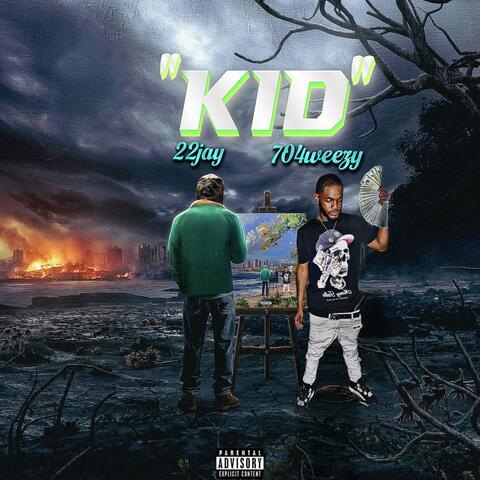 Kid (feat. 704Weezy) album art