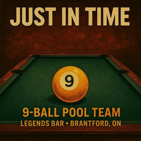 Just In Time (9 Ball Pool League Anthem) album art