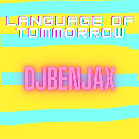 Language Of Tommorrow album art