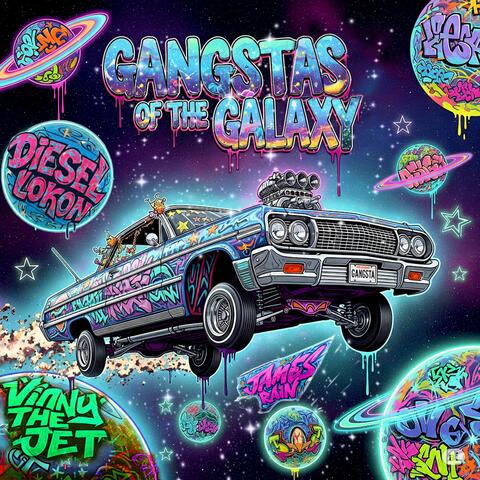 Gangstas Of The Galaxy (feat. James Rain & Diesel Lokon) album art