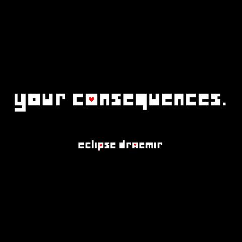 Your Consequences. album art