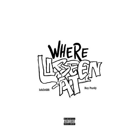 where u been at (feat. Roy Purdy) album art