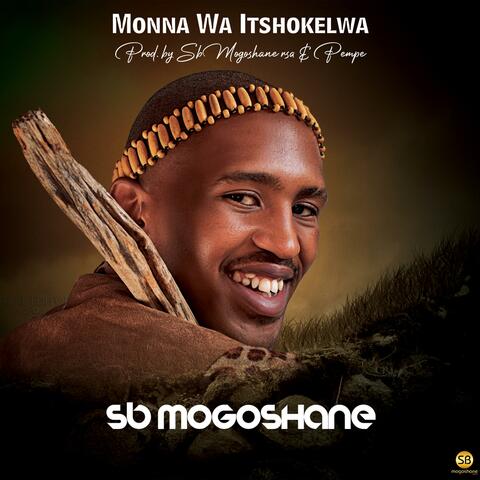 Monna Wa Itshokelwa album art