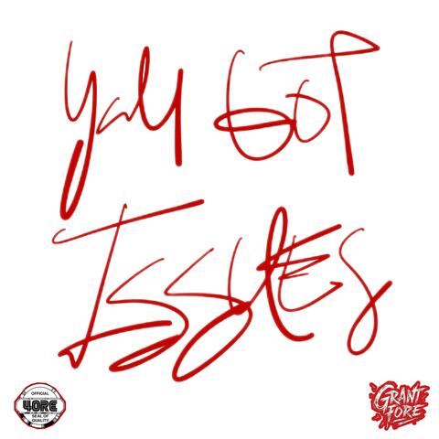 YaLL GoT IsSuEs album art