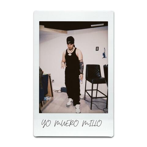 YO MUERO MILLO album art