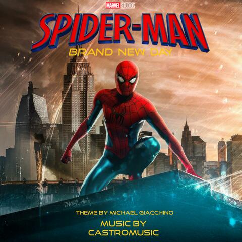 Spider-Man: Brand New Day Main Theme (Original Inspired Soundtrack) album art