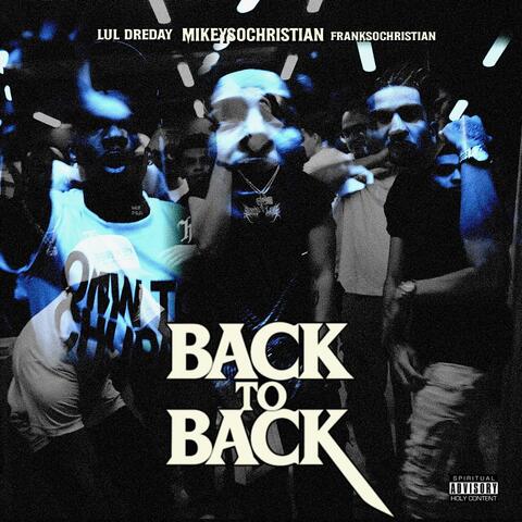 Back 2 Back (feat. Lul DreDay) album art