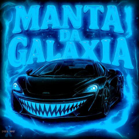 MANTA DA GALAXIA album art