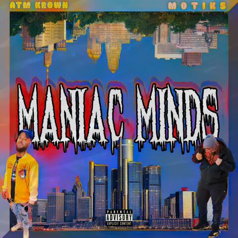 Maniac Minds (feat. Atm Krown) album art