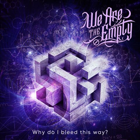 Why do I bleed this way? album art
