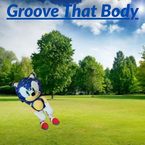 Groove That Body album art