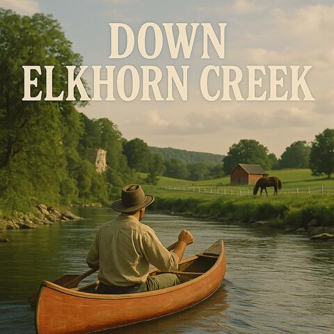 Down Elkhorn Creek album art